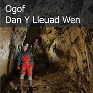 Ogof Dan Y Lleuad Wen